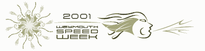 Weymouth Speed Week 2001