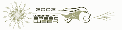 Weymouth Speed Week 2002